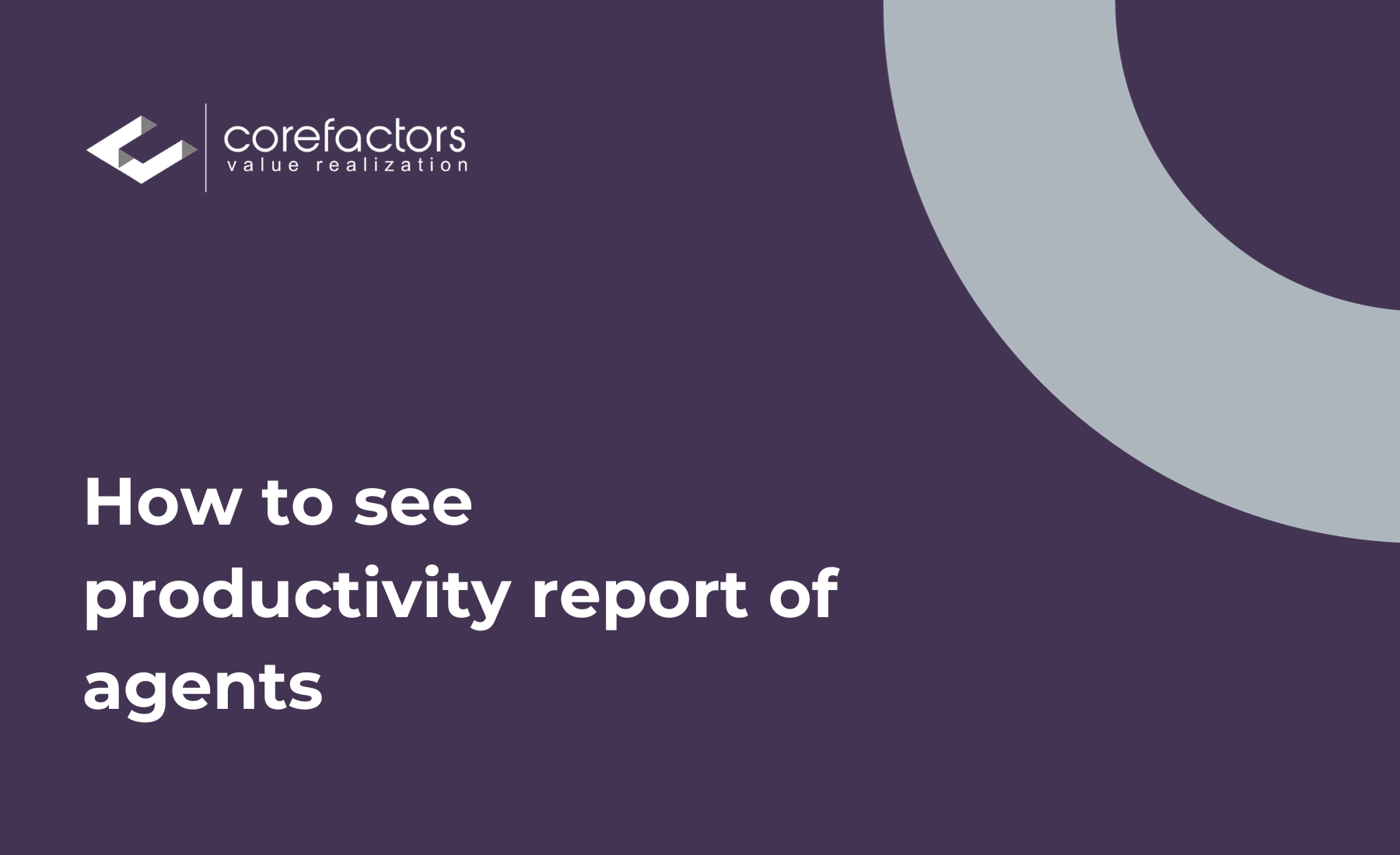 how-to-see-your-agents-productivity-report