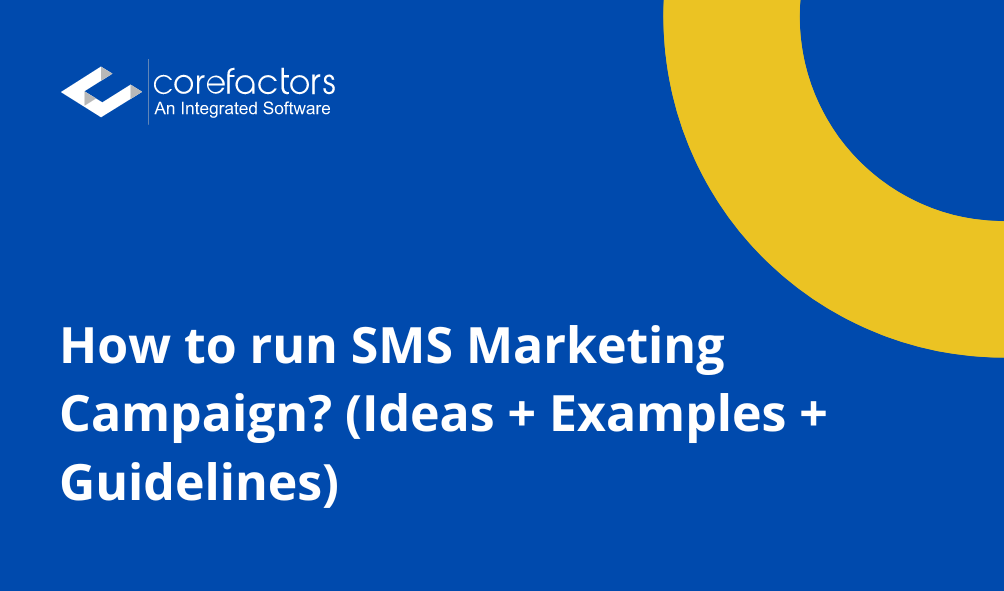 Running SMS Marketing Campaigns: Ideas & Examples