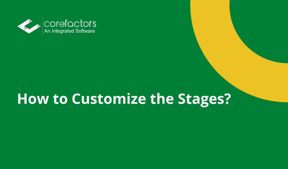 How to Customize the Stages?