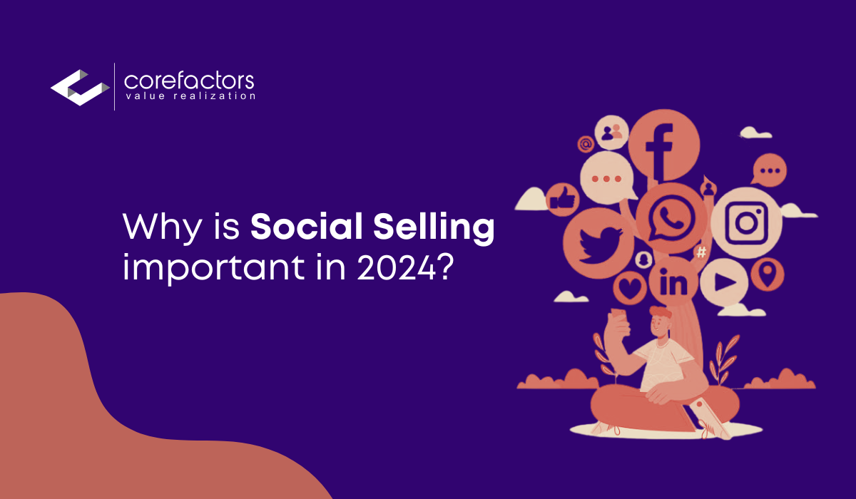 Why is Social Selling Important in 2024?