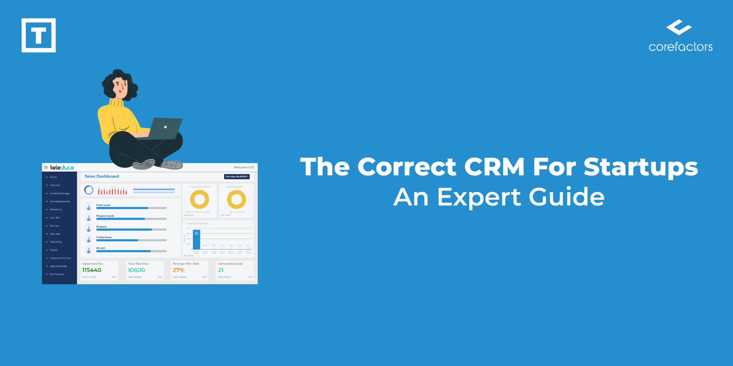 The Right CRM for Startups: Expert Guide